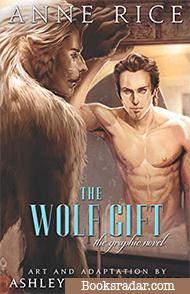 The Wolf Gift: The Graphic Novel