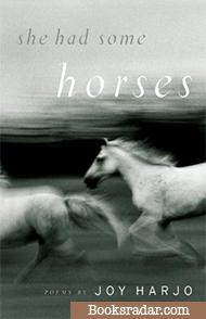 She Had Some Horses: Poems