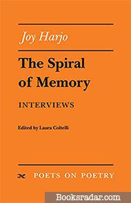The Spiral of Memory: Interviews