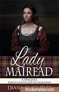 Lady Mairead: A Kaitlyn and the Highlander Novella