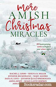 More Amish Christmas Miracles