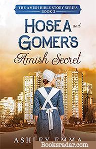 Hosea and Gomer's Amish Secret