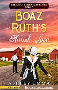Boaz and Ruth's Amish Love