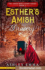 Esther's Amish Bravery