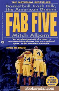 The Fab Five: Basketball, Trash Talk, the American Dream