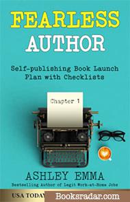Fearless Author: Prepare, Publish, and Launch Your Own eBook