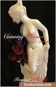 Cunning Women - Part I