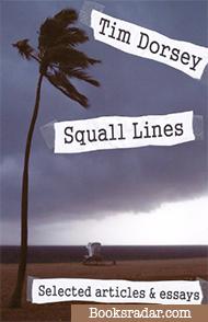 Squall Lines: Selected articles & essays
