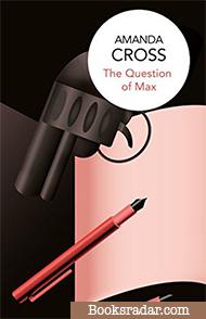 The Question of Max
