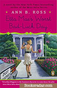 Etta Mae's Worst Bad-Luck Day