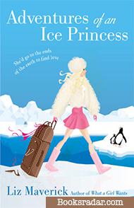 Adventures of an Ice Princess