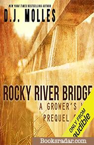 Rocky River Bridge: A Grower's War Novella