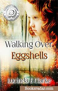 Walking Over Eggshells: Surviving Mental Abuse