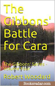 The Gibbons' Battle for Cara