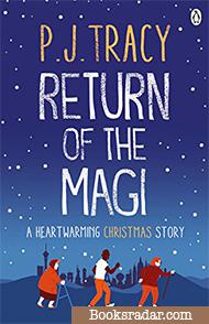 Return of the Magi: A heartwarming Christmas story