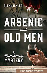 Arsenic and Old Men