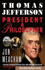 Thomas Jefferson: President & Philospher