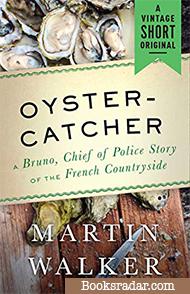 Oystercatcher: A Bruno, Chief of Police Novella