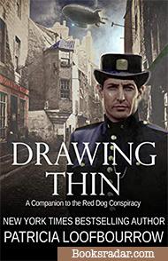 Drawing Thin: A Companion to the Red Dog Conspiracy