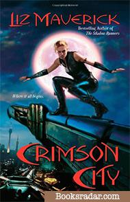 Crimson City (Book One)