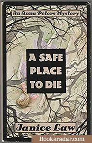 A Safe Place to Die