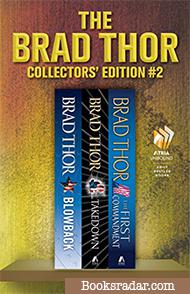 Brad Thor Collectors' Edition Volume 2