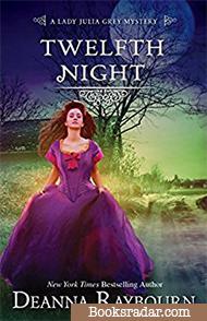 Twelfth Night: A Lady Julia Grey Novella