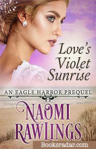 Love's Violet Sunrise: A Prequel