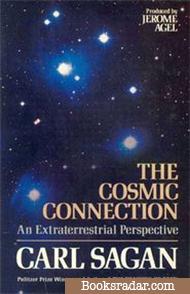 The Cosmic Connection: An Extraterrestrial Perspective