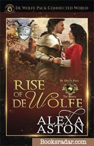 Rise of de Wolfe