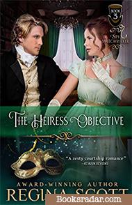 The Heiress Objective