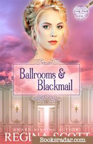 Ballrooms and Blackmail