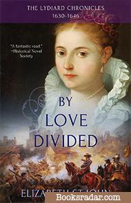 By Love Divided