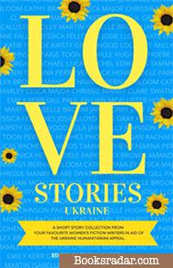 Love Stories (Edited by Tasmina Perry)