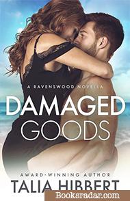 Damaged Goods: A Ravenswood Novella
