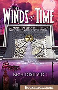 The Winds of Time: An analytical study of the Titans who shaped Western Civilization