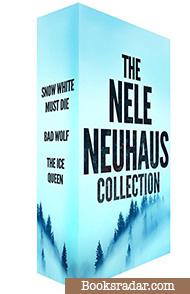The Nele Neuhaus Collection: Snow White Must Die, Bad Wolf, The Ice Queen