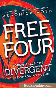 Free Four: Tobias Tells the Divergent Story