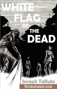 White Flag of the Dead