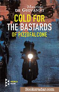 Cold for the Bastards of Pizzofalcone