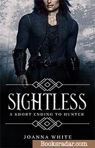 Sightless: A short ending to Hunter (A Valiant Novella)