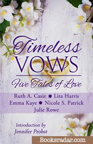 Timeless Vows – Five Tales of Love