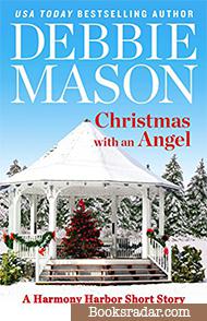 Christmas with an Angel: A Harmony Harbor Novella