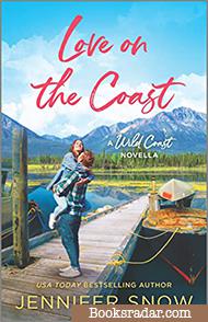 Love on the Coast: A Wild Coast Novella