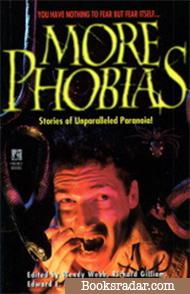 More Phobias: Phobias II