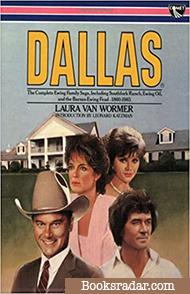 Dallas: The Complete Ewing Saga (Book Seven)