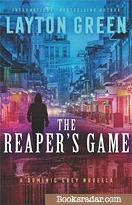 The Reaper's Game: A Dominic Grey Novella