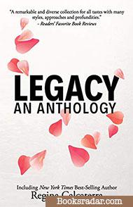 Legacy Legacy: An Anthology