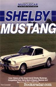 Shelby Mustang (Muscle Car Color History)