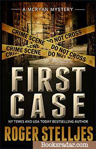 First Case: McRyan Mystery Prequel Novella